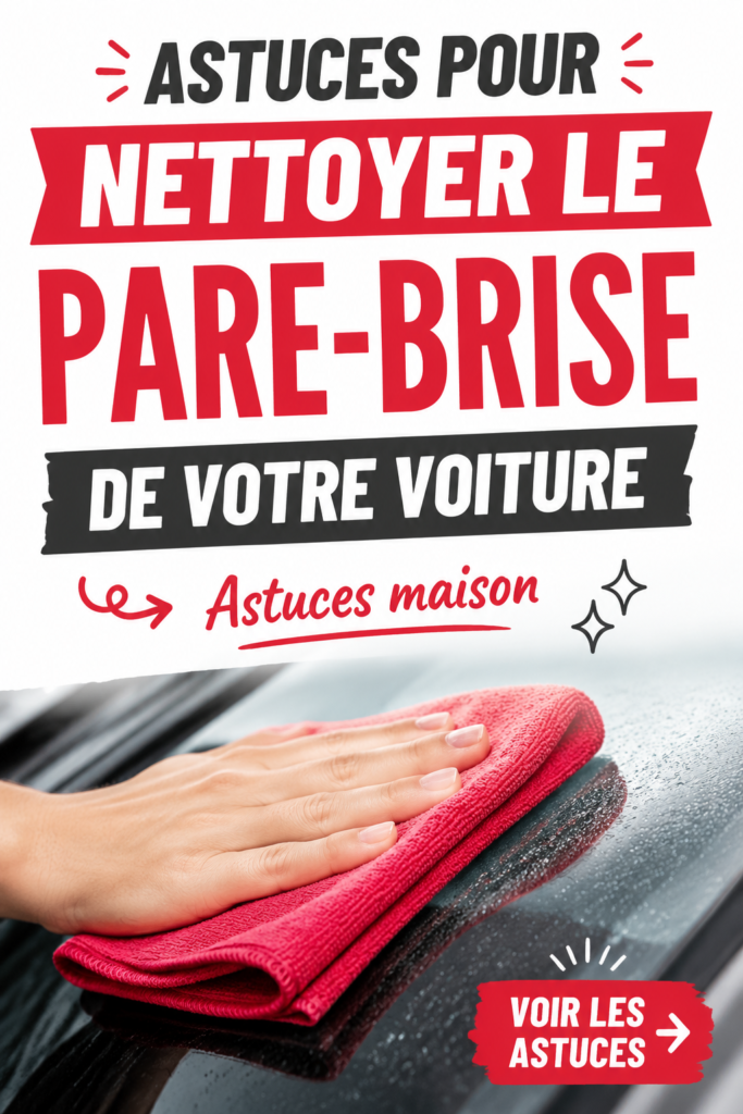 Un pare-brise de voiture propre après le nettoyage avec des méthodes DIY